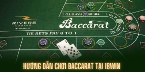 hướng dẫn chơi baccarat