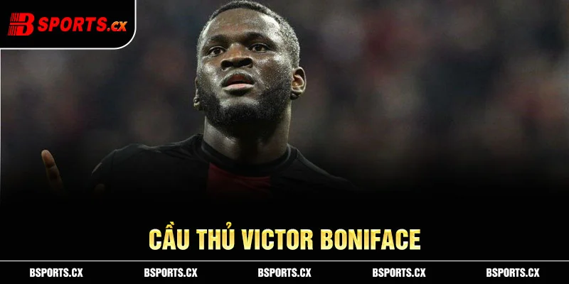 Cầu thủ Victor Boniface