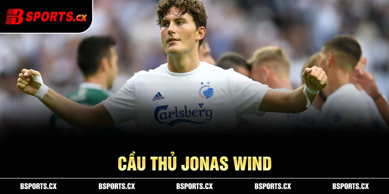 Cầu thủ Jonas Wind